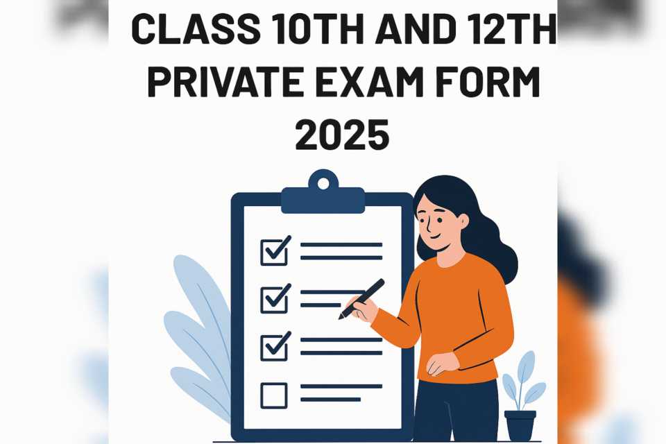 JKBOSE Class 10th and 12th Private Exam Form 2025 – Submission Schedule, Fees & Guidelines Released jkbose 8
