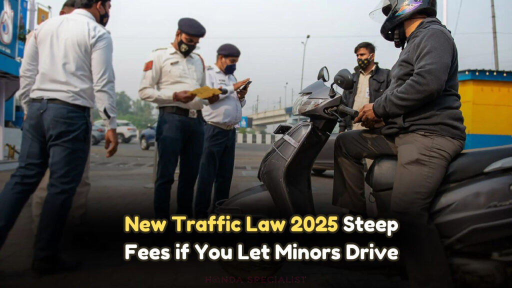 Attention Parents: New Traffic Laws Enforce ₹25,000 Fine for Minor’s Driving from Jan 2025! 2025 Rule Shock